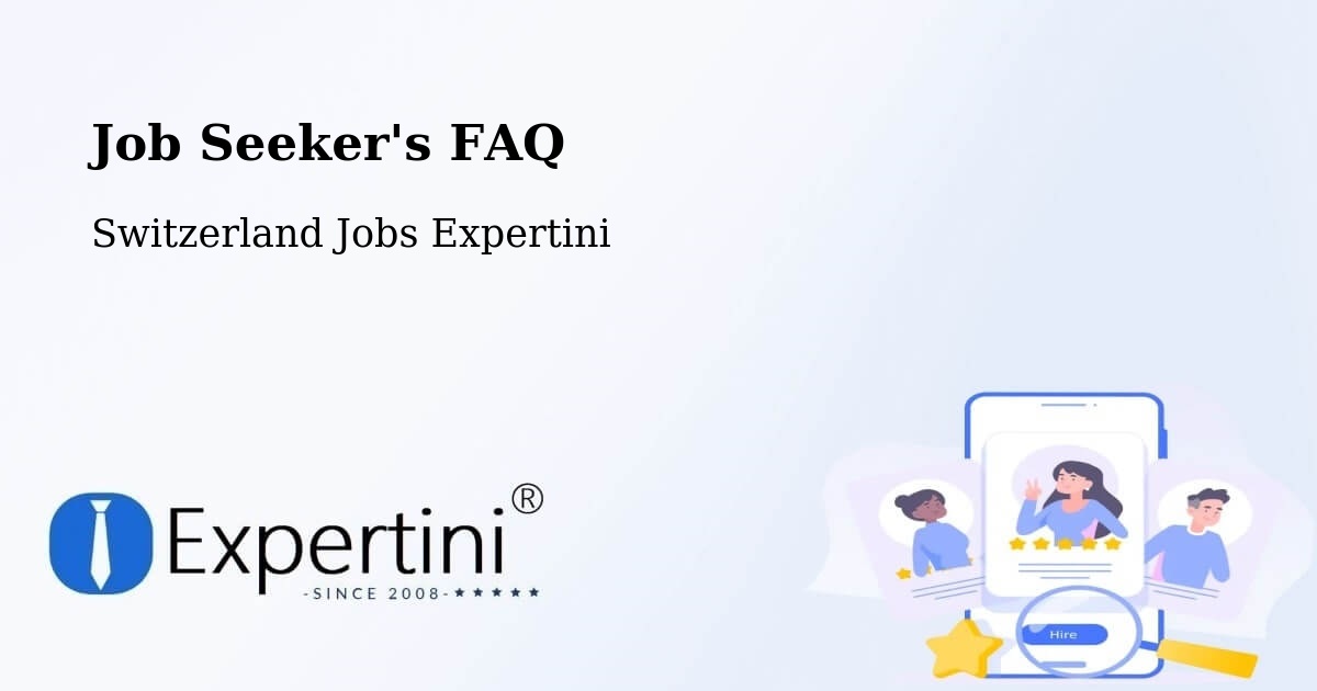 Employer FAQ – Melide - Switzerland Jobs Expertini