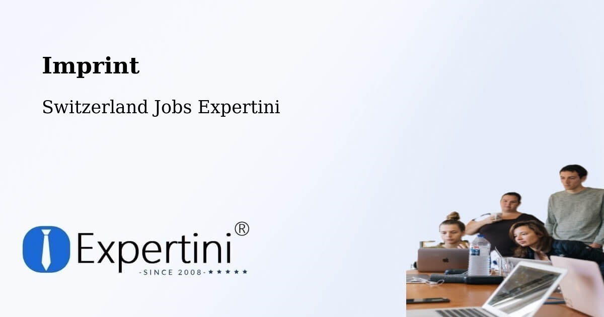 Imprint – Melide - Switzerland Jobs Expertini
