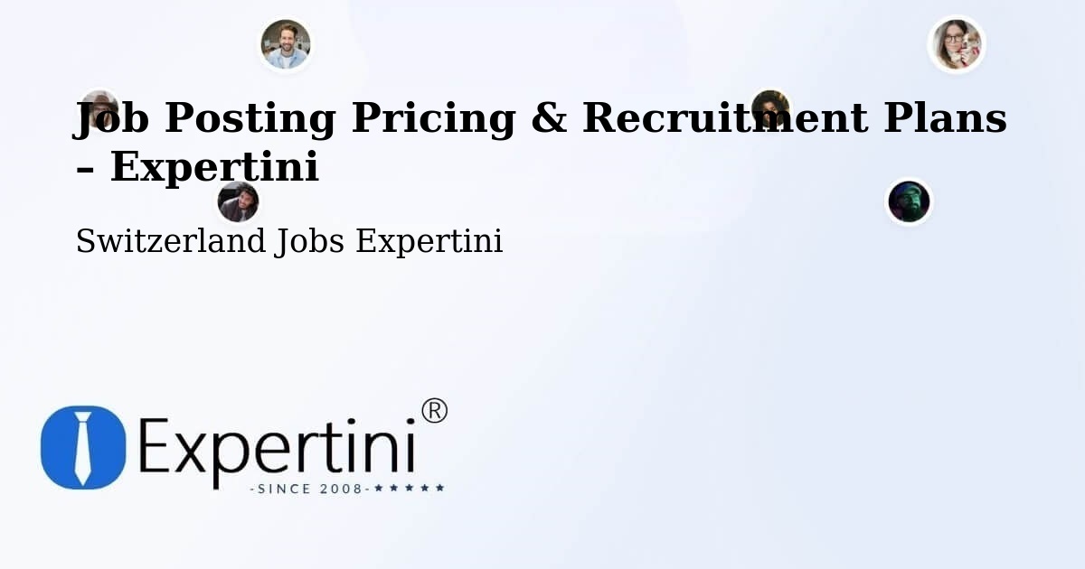 Job Posting Pricing & Recruitment Plans – Melide - Melide, Switzerland Jobs Expertini