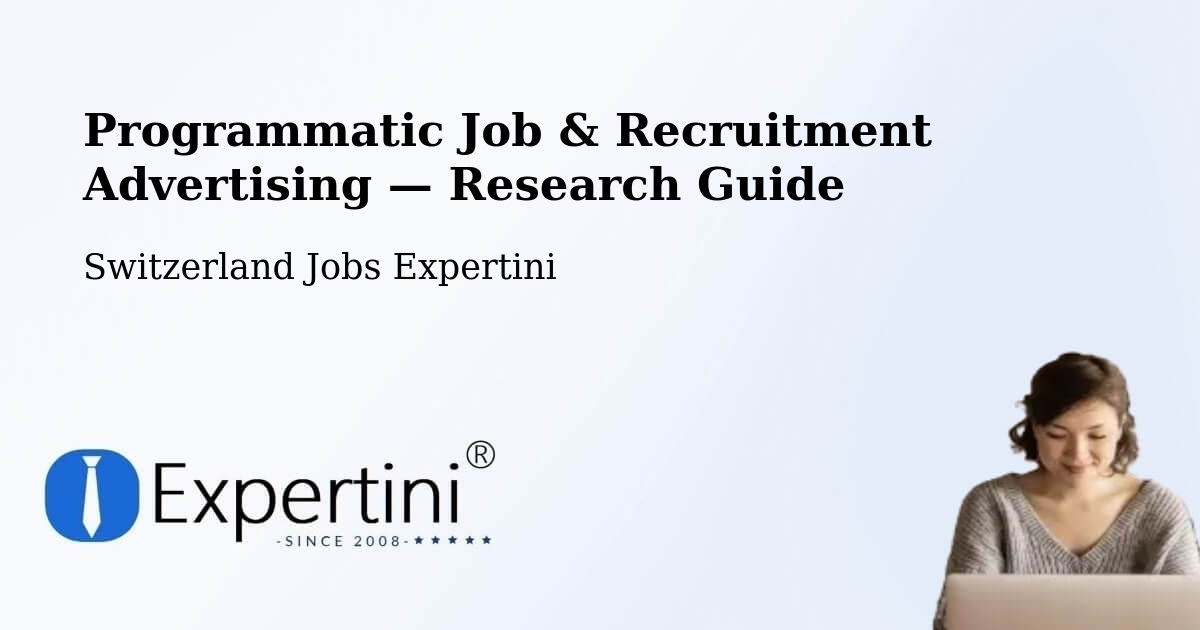 Programmatic Job & Recruitment Advertising — Research Guide – Melide